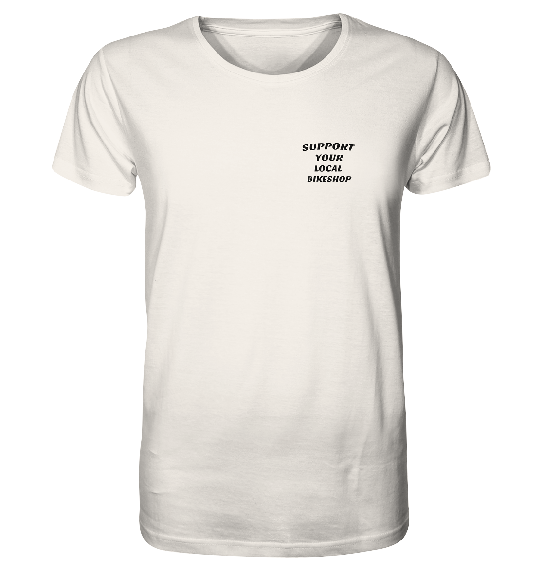 Local Support - Organic Shirt